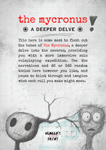 Load image into Gallery viewer, The Mycronus | A pocket solo rpg delve into the unknown