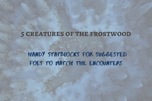 The Frostwood - Festive One-Shot Pack (patreon download)