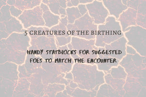 The Birthing - Character Birthday Encounter Pack (patreon download)